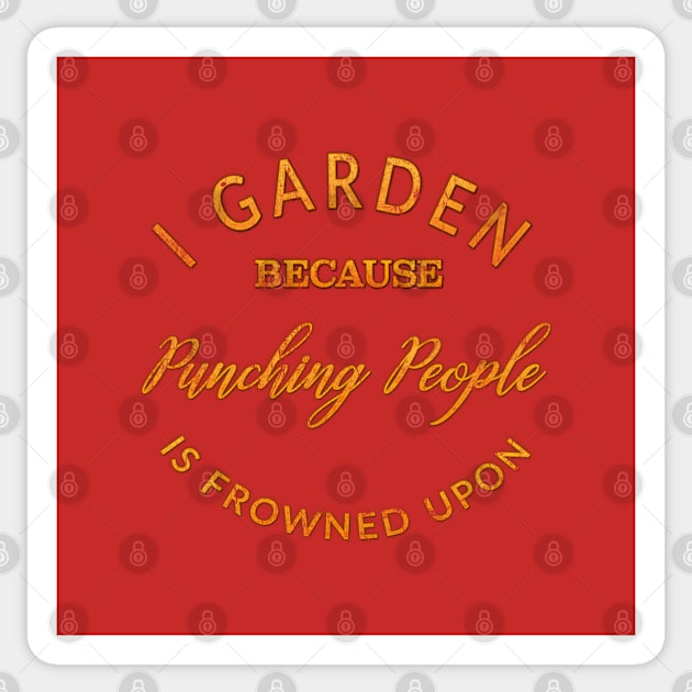 Gardening Saves Lives Sticker by MemeQueen